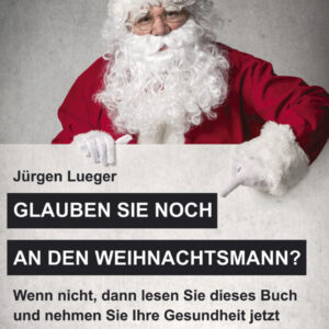 Glauben Sie noch an den Weihnachtsmann?